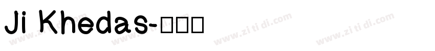 Ji Khedas字体转换